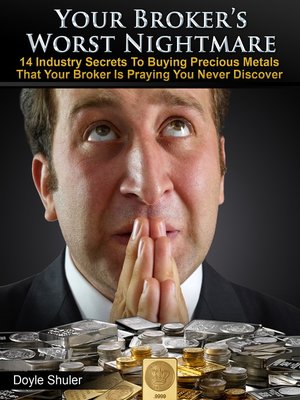 cover image of Your Broker's Worst Nightmare